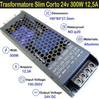 Trasformatore Slim Corto 24v 300w 12a per Strisce, Strip Led Adattatore, Alimentatore Stabilizzato