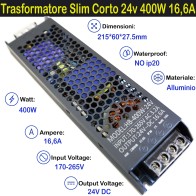 Trasformatore Slim Corto 24v 400w 16a per Strisce, Strip Led Adattatore, Alimentatore Stabilizzato