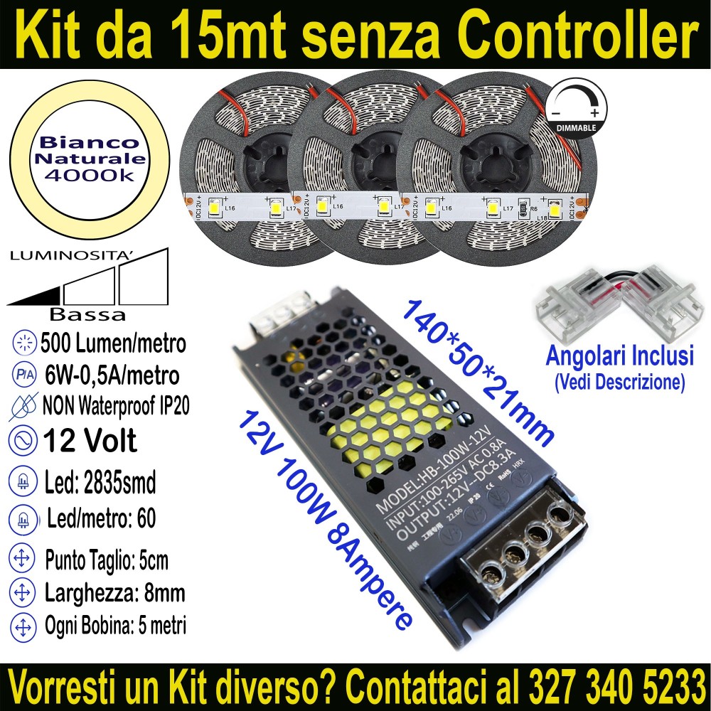 Kit 15m Striscia LED Bianco Naturale 4000K 12V 6W/m | IP20 8mm Mod:01,5
